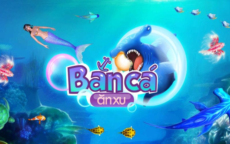 Bắn cá ăn xu