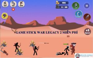 Game Stick War Legacy 2 miễn phí