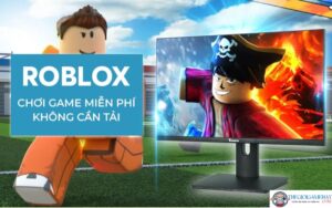 Roblox miễn phí không cần tải