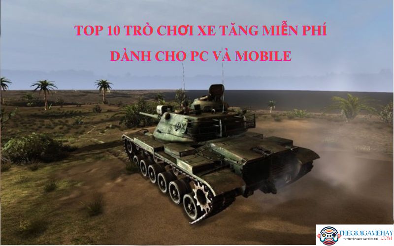 Trò chơi xe tăng miễn phí